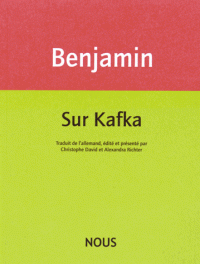 W. Benjamin, Sur Kafka