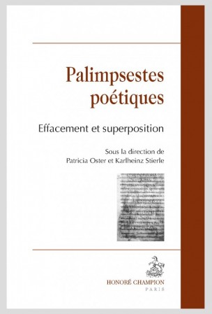 P. Oster et K. Stierle (dir.), Palimpsestes poétiques