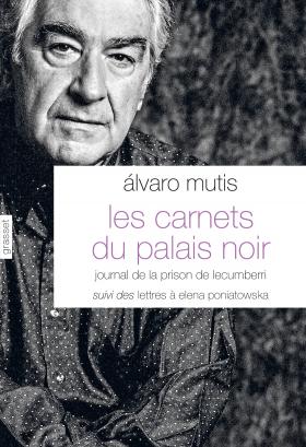 A. Mutis, Les Carnets du palais noir