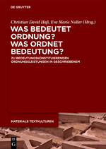 Chr. D. Hass, E. M. Noller (éds), Was bedeutet Ordnung - was ordnet Bedeutung?