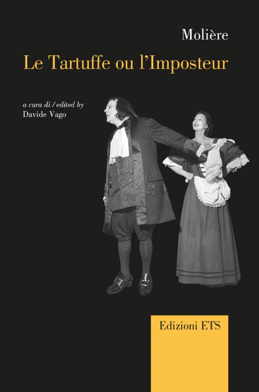 Molière, Le Tartuffe ou l'Imposteur, (D. Vago, éd)