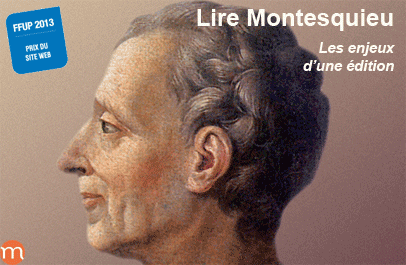Lire Montesquieu : les enjeux d'une édition (Université Ouverte des Humanités)