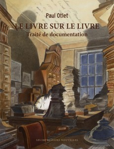 P. Otlet, Le livre sur le livre (1934)