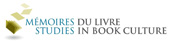 Mémoires du livre / Studies in Book Culture, vol.6 (2015/2): Livre et religion / Religion and the Book