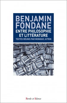 B. Fondane, Entre philosophie et littérature