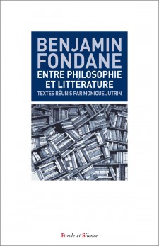 B. Fondane, Entre philosophie et littérature