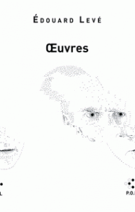 É. Levé, Œuvres