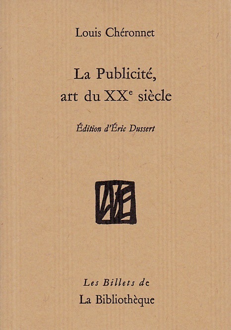 L. Chéronnet, La publicité, art du XXe s. (1927)