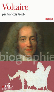 F. Jacob, Voltaire (Folio Biographies)