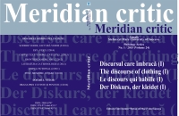 Meridian critic, n°1 & 2 (2015): Le discours qui habille