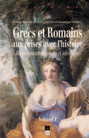 Grecs et romains aux prises avec l'Histoire.