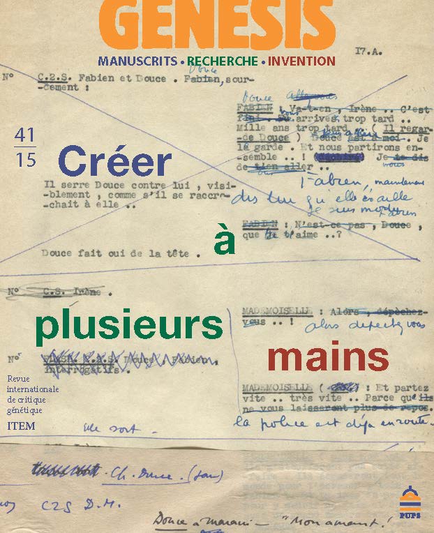 Genesis, n°41: Créer à plusieurs mains (N. Donin et D. Ferrer, dir.)