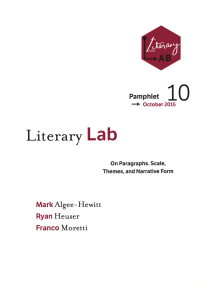 Literary Lab, Pamphlet 10 (october 2015): «On Paragraphs. Scale, Themes, and Narrative Form»