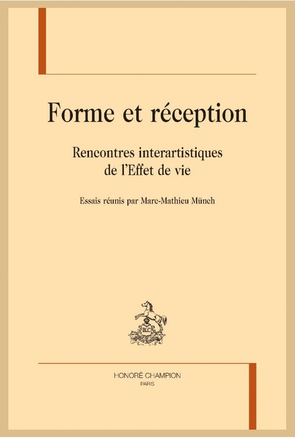 Forme et réception. Rencontres interartistiques de l’Effet de vie