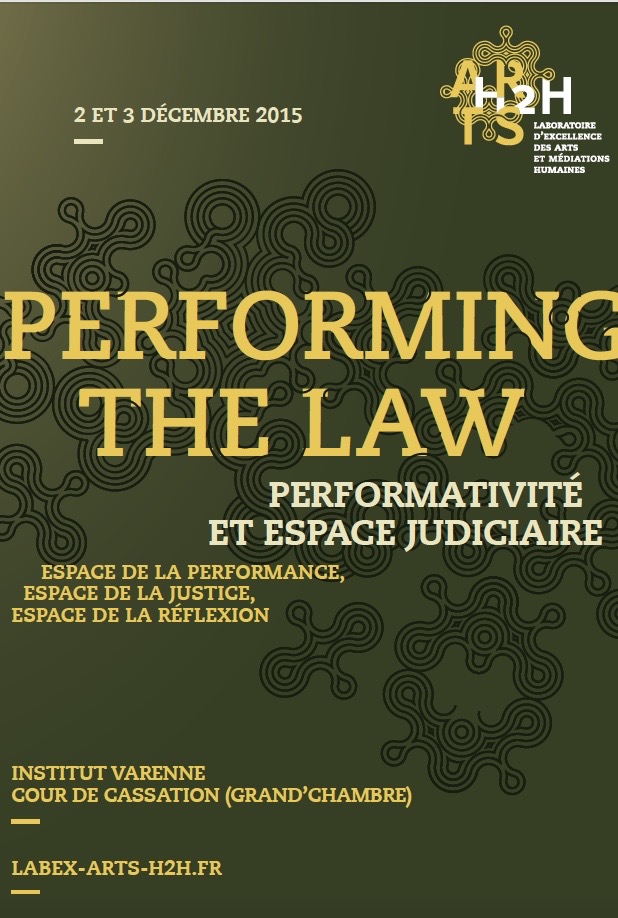 Performing the Law: performativité et espace judiciaire (Paris)