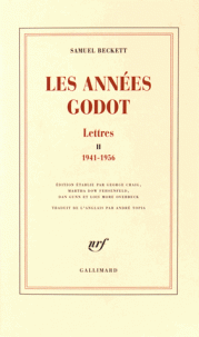S. Beckett, Les années Godot. Lettres, t. 2, 1941-1956 (Relié)