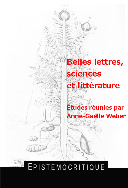 A.-G. Weber (éd.), Belles lettres, sciences, littérature