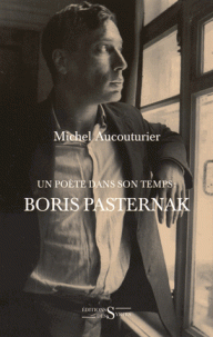 M. Aucouturier, Un poète dans son temps : Boris Pasternak