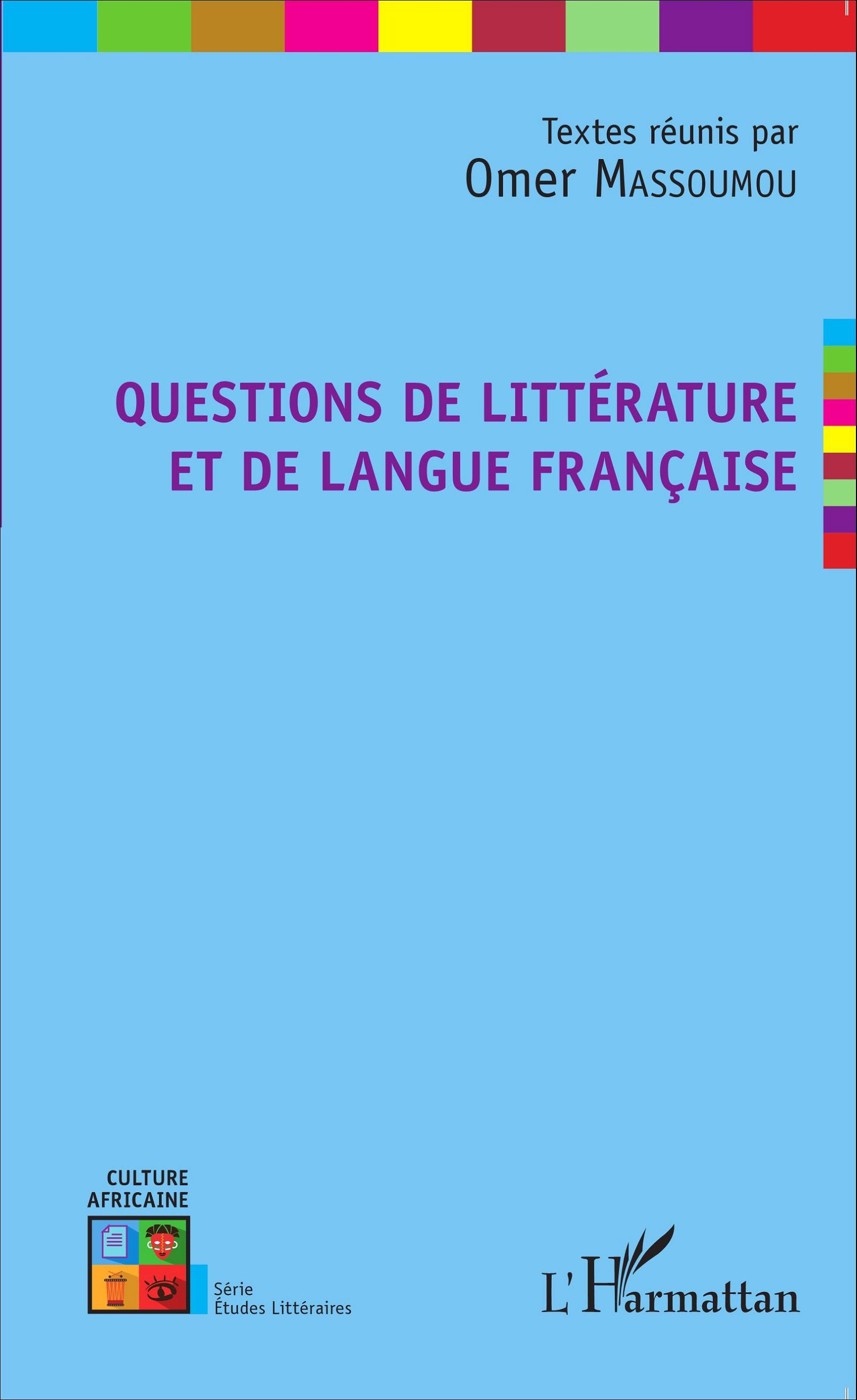 O. Massoumou (dir.), Questions de littérature et de langue française