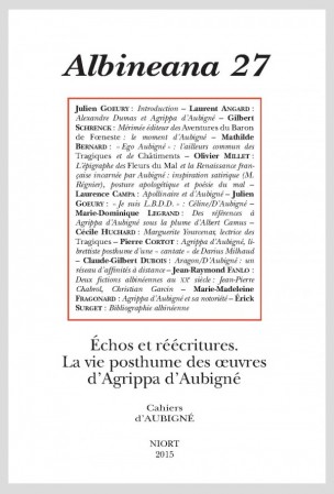 Albineana, n°27 (2015): Échos et réécritures. La vie posthume des œuvres d'Agrippa d'Aubigné