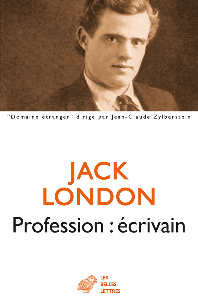 J. London, Profession : écrivain