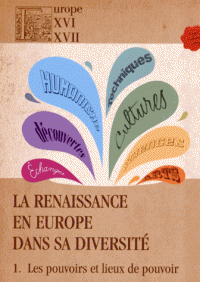La Renaissance en Europe dans sa diversité (3 vol.)