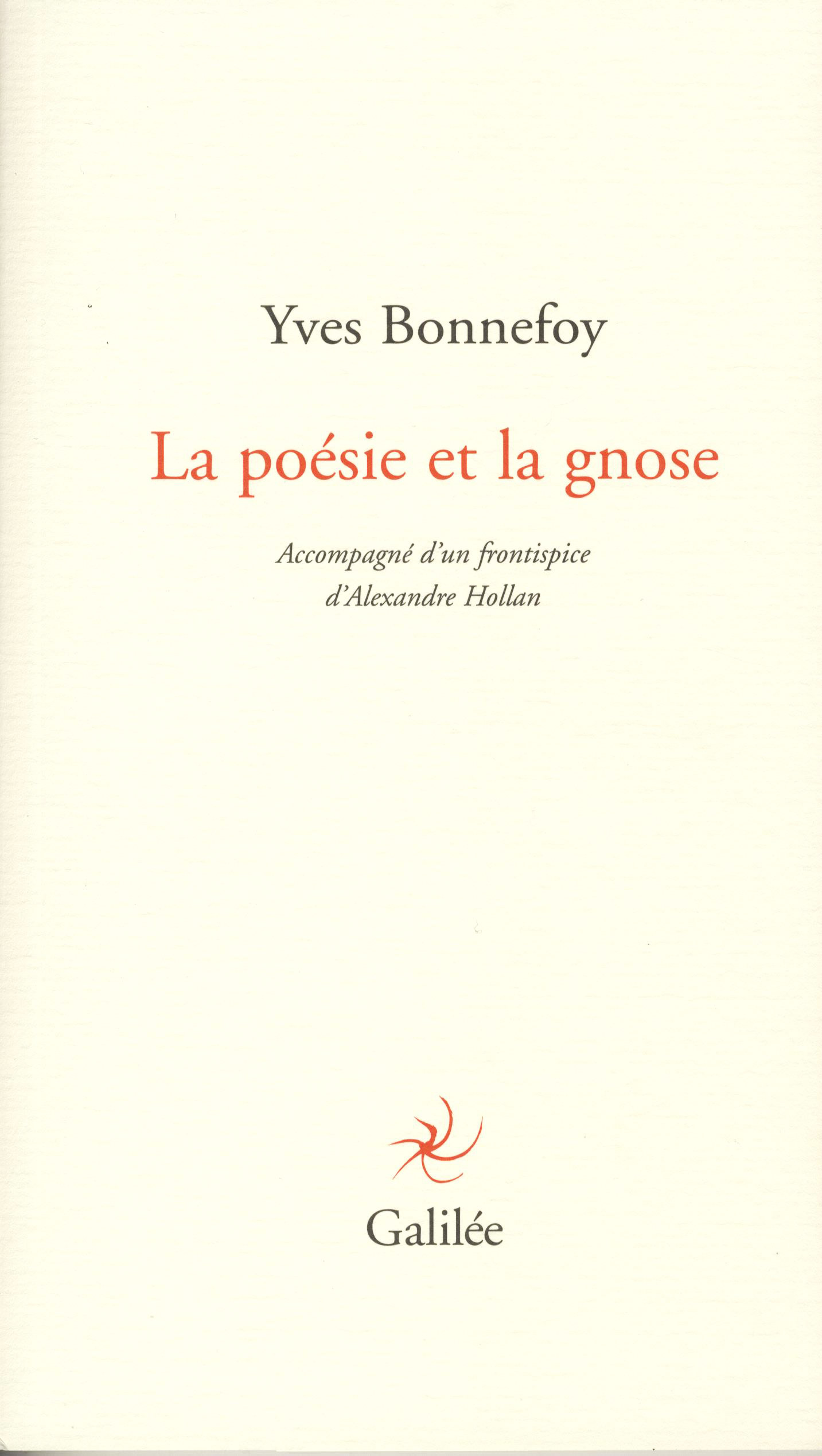 Y. Bonnefoy, La poésie et la gnose