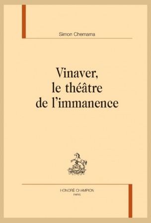 S. Chemama, Vinaver, le théâtre de l’immanence