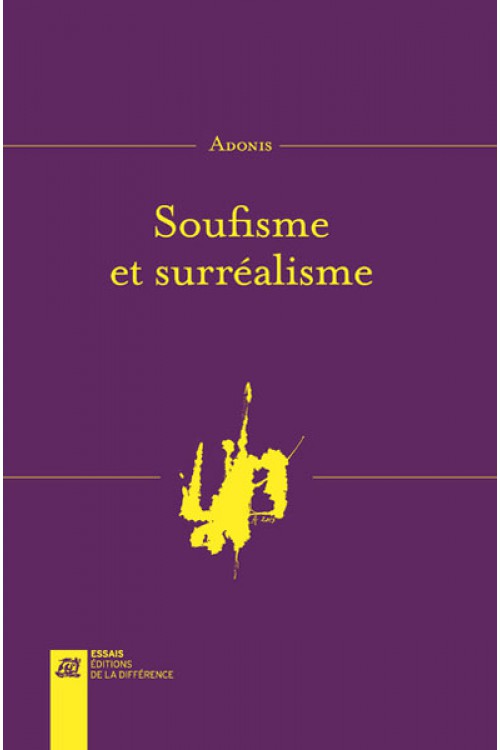 Adonis, Soufisme et surréalisme