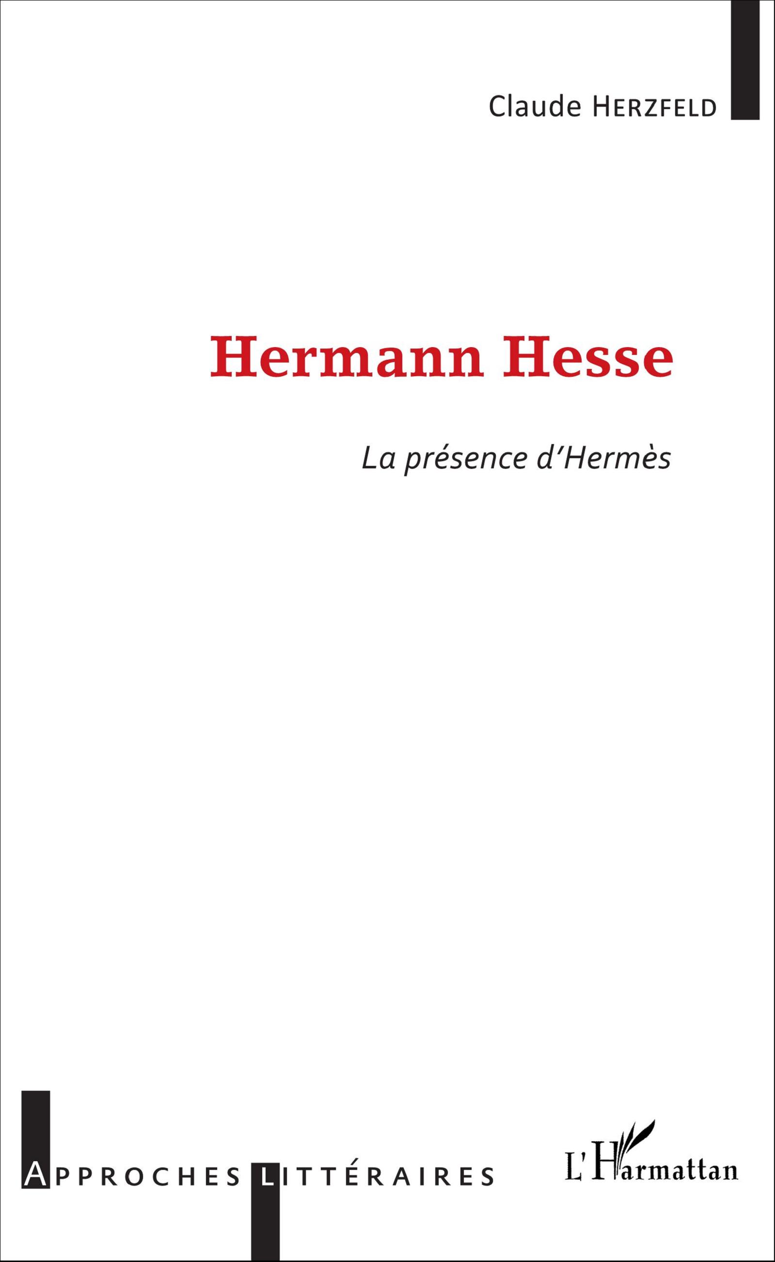 Cl. Herzfled, Hermann Hesse - La Présence d'Hermès