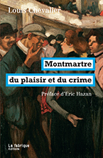 L. Chevalier, Montmartre du plaisir et du crime