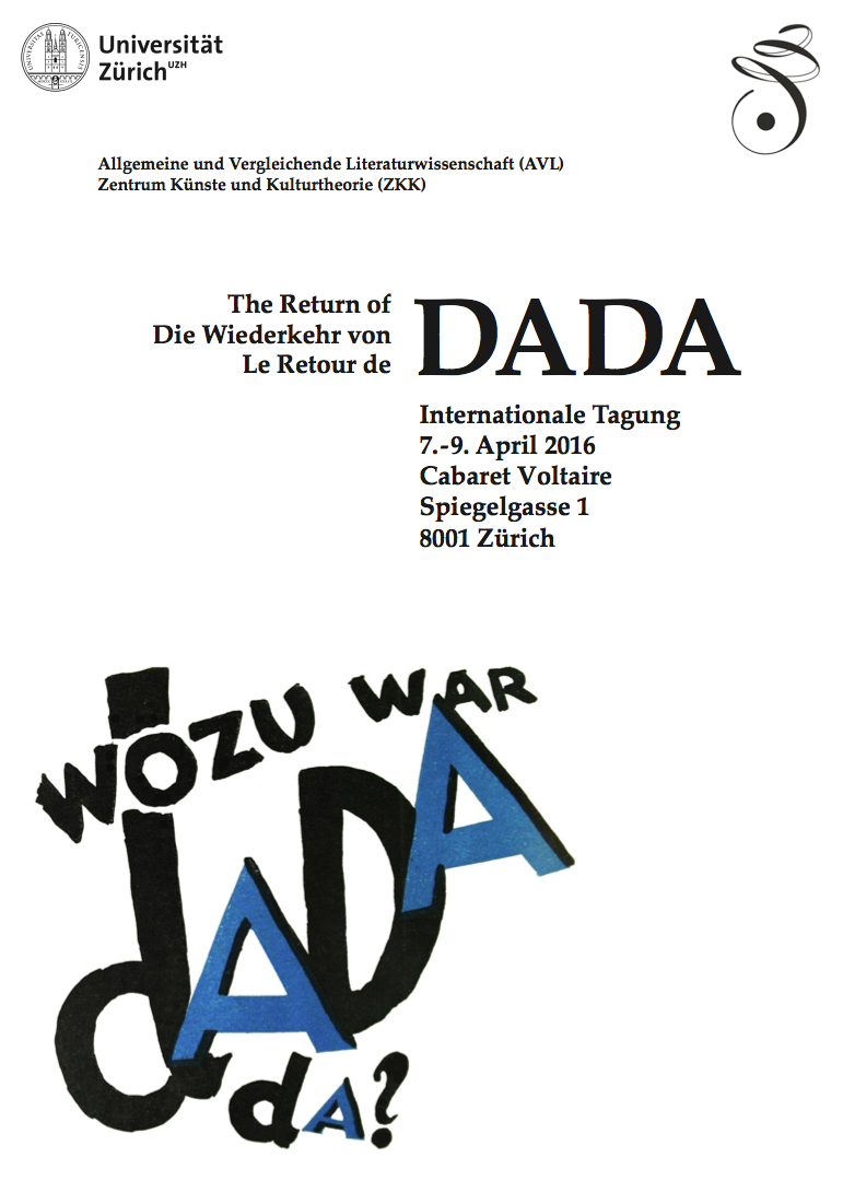 The Return of Dada / Le Retour de Dada / Die Wiederkehr von Dada (Zürich)