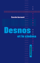 C. Aurouet, Desnos et le cinéma