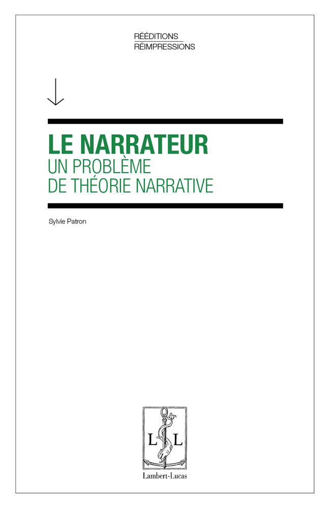  S. Patron, Le Narrateur, un problème de théorie narrative