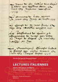 R. Adam & N. Bingen, Lectures italiennes dans les pays wallons à la première modernité (1500–1630) 