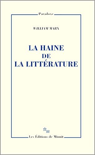 Séminaire doctoral PO Nanterre : W. Marx (La Haine de la littérature) et A. Minzetanu (Carnets de lecture) (Nanterre)