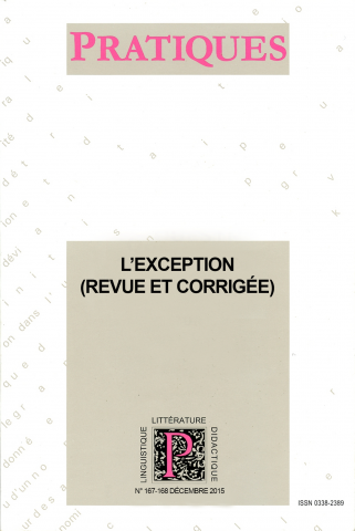 Revue Pratiques, n°167-168 (2016) : L'exception (revue et corrigée)