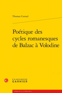 Th. Conrad, Poétique des cycles romanesques de Balzac à Volodine