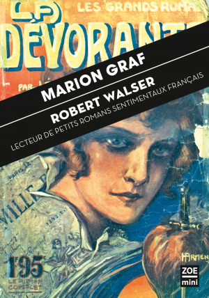 M. Graf, Robert Walser, lecteur de petits romans populaires français