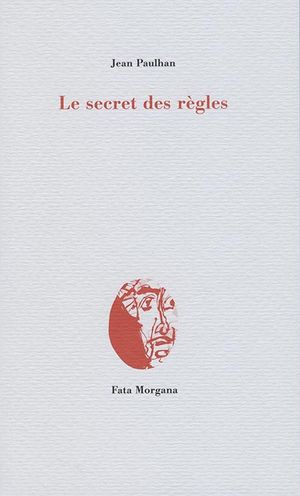 J. Paulhan, Le Secret des règles