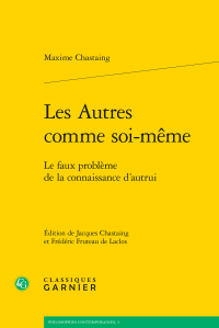 M Chastaing, Les Autres comme soi-même. Le faux problème de la connaissance d'autrui