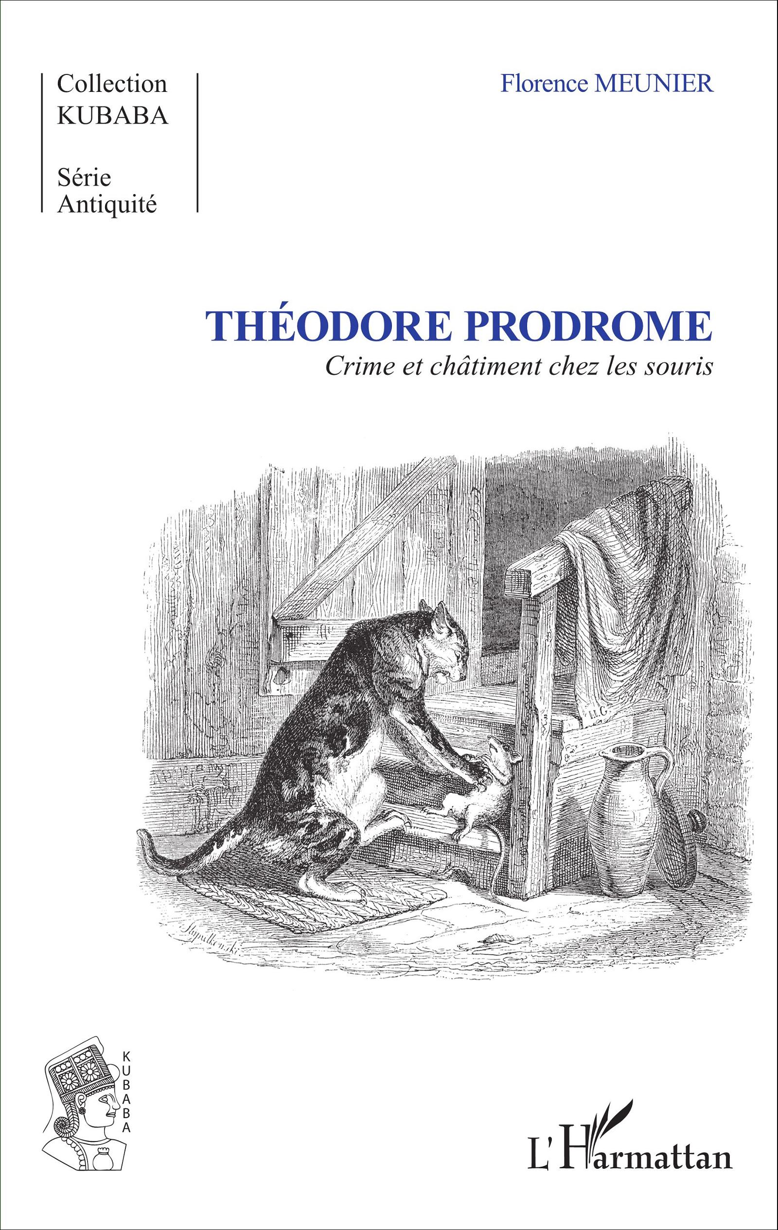 F. Meunier, Théodore Prodrome, Crime Et Châtiment Chez Les Souris