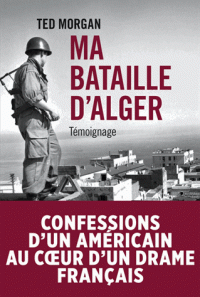 T. Morgan, Ma bataille d'Alger