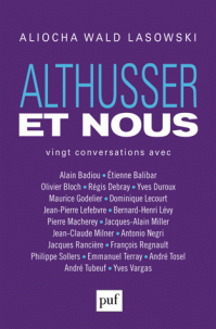 A. Wald Lasowski (éd.), Althusser et nous