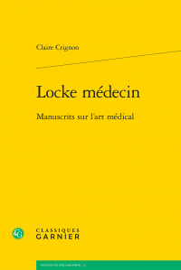 Claire Crignon, Locke médecin. Manuscrits sur l'art médical