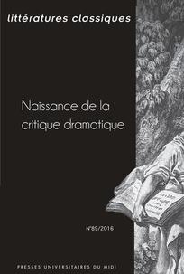 Littératures classiques ,n° 89 :