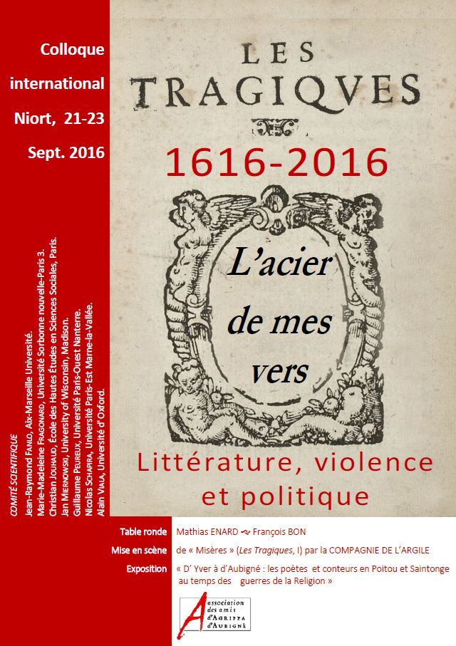 Les Tragiques, 1616-2016. Littérature, violence et politique (Niort, France)