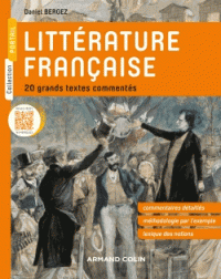 D. Bergez, Littérature française. 20 grands textes commentés