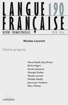 Langue française, n° 190 : Noms propres (N. Laurent dir.)