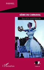 Rabanel, Génie du Carnaval